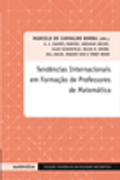 Capa do livro: Tendncias Interncionais em Formao de Professores de Matemtica